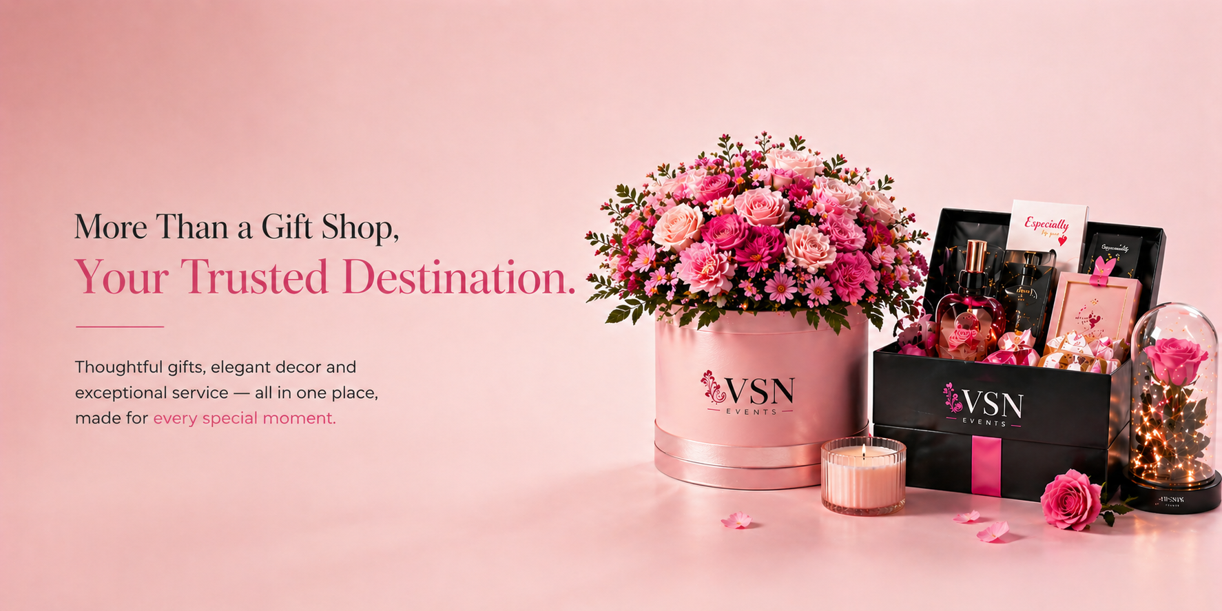 VSN gift shop with flowers, candles, and decorative items on a pink background